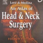 خرید و دانلود An Atlas of Head and Neck Surgery 2004 TRUE PDF