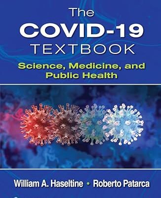 دانلود کتاب The COVID-19 Textbook: Science, Medicine and Public Health - Epub + Converted Pdf