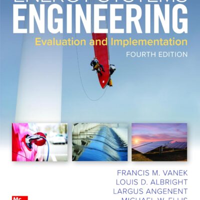خرید و دانلود کتاب Energy Systems Engineering: Evaluation and Implementation (4th Edition)