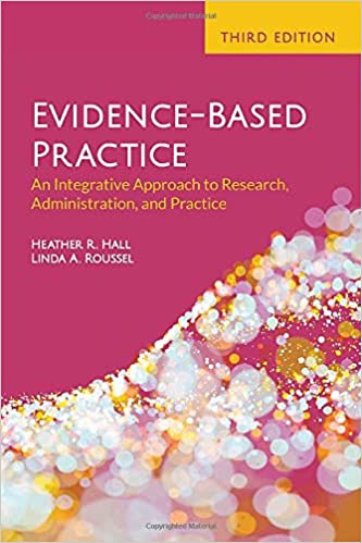 Evidence-Based Practice_6303275574867 خرید و دانلود کتاب Evidence-Based Practice: An Integrative Approach to Research, Administration, and Practice: An Integrative Approach to Research, Administration, and Practice (3rd Edition) - تصویر 1