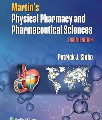 Martin's Physical Pharmacy and Pharmaceutical Sciences (8th Edition) - Epub + Converted Pdf