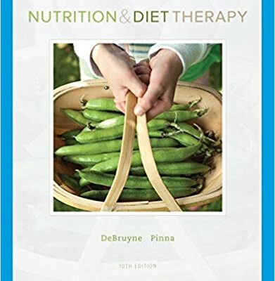 Nutrition and Diet Therapy (10th Edition)
