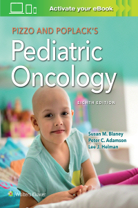 Pizzo & Poplack's Pediatric Oncology (8th Edition)