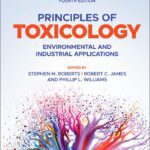 خرید و  دانلود کتاب Principles of Toxicology: Environmental and Industrial Applications (4th Edition)