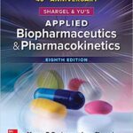 خرید و دانلود کتاب Shargel and Yu's Applied Biopharmaceutics & Pharmacokinetics (8th Edition)