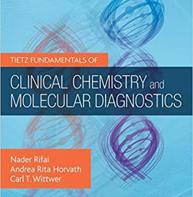 خرید و دانلود کتاب Tietz Fundamentals of Clinical Chemistry and Molecular Diagnostics 8th Edition