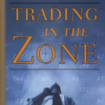 خرید و دانلود کتاب Trading in the Zone اثر مارک داگلاس به زبان انگلیسی