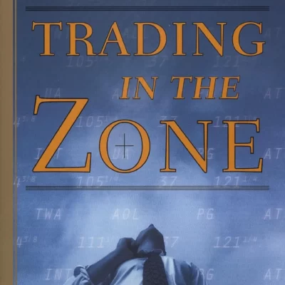 خرید و دانلود کتاب Trading in the Zone اثر مارک داگلاس به زبان انگلیسی