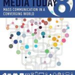 خرید و دانلود کتاب Media Today: Mass Communication in a Converging World (8th Edition)
