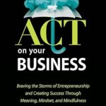 خرید و دانلود کتاب ACT On Your Business