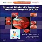 خرید و دانلود کتاب Atlas of Minimally Invasive Thoracic Surgery (VATS) 1ed
