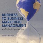 خرید و دانلود کتاب Business to Business Marketing Management: A Global Perspective (4th Edition)