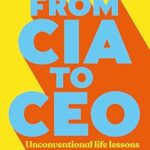 خرید و دانلود کتاب From CIA to CEO: "One of the best business books"
