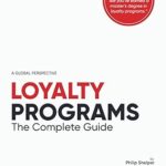 خرید و دانلود کتاب Loyalty Programs: The Complete Guide 2 edition