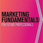 خرید و دانلود کتاب Marketing Fundamentals for Future Professionals