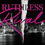 خرید و دانلود نسخه کامل رمان Ruthless Rival 2022 به زبان انگلیسی