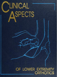 خرید و دانلود کتاب Clinical aspects of lower extremity orthotics