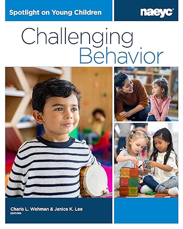 Spotlight on Young Children_66c9d70a67716 خرید و دانلود کتاب Spotlight on Young Children: Challenging Behavior - تصویر 1