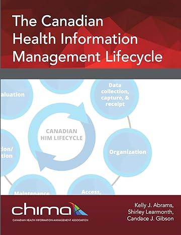 The Canadian Health Information Management Lifecycle_66def297338df خرید و دانلود کتاب The Canadian Health Information Management Lifecycle - تصویر 1
