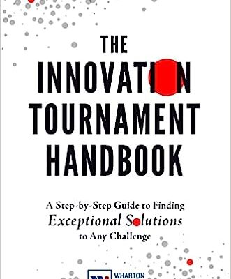 خرید و دانلود کتاب The Innovation Tournament Handbook: A Step-by-Step