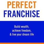 خرید و دانلود کتاب The Perfect Franchise BY Schnurman