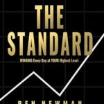 خرید و دانلود کتاب The Standard: WINNING Every Day at YOUR Highest Level