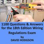خرید و دانلود نسخه کامل کتاب 1100 Questions and Answers for the 18th Edition Wiring Regulations Exam –  +  Pdf