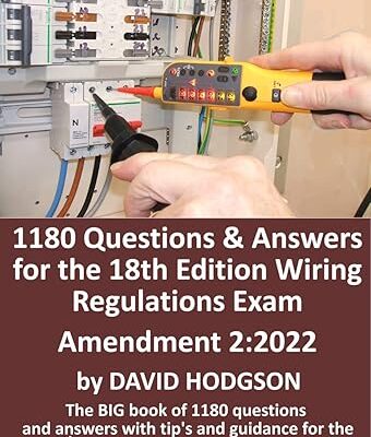 خرید و دانلود نسخه کامل کتاب 1180 Questions and Answers for the 18th Edition Wiring Regulations Exam: The BIG Book of 1180 questions and answers, with tips and guidance for the 18th Edition Wiring Regulations Exam –  +  Pdf