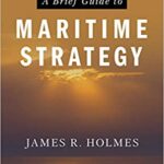 خرید و دانلود نسخه کامل کتاب A Brief Guide to Maritime Strategy –  +  PDF