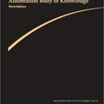 خرید و دانلود نسخه کامل کتاب A Guide to the Automation Body of Knowledge (3rd Edition)[pdf][2018]