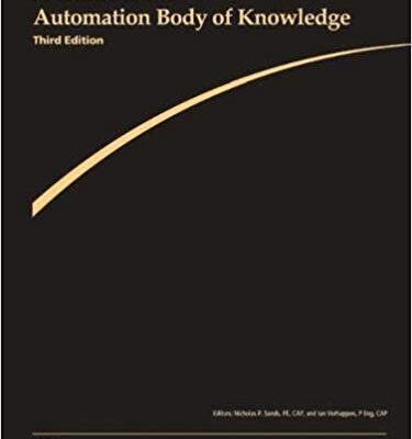 خرید و دانلود نسخه کامل کتاب A Guide to the Automation Body of Knowledge (3rd Edition)[pdf][2018]