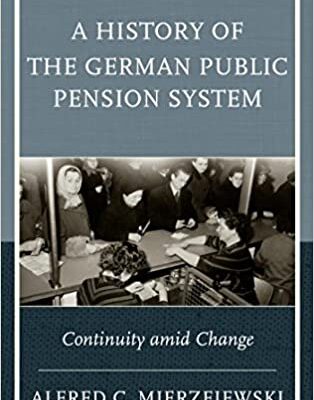 خرید و دانلود نسخه کامل کتاب A History of the German Public Pension System: Continuity amid Change –  Pdf