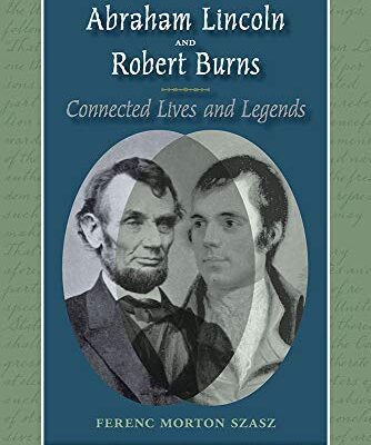 خرید و دانلود نسخه کامل کتاب Abraham Lincoln and Robert Burns: Connected Lives and Legends