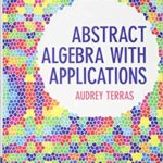 خرید و دانلود نسخه کامل کتاب Abstract Algebra with Applications (Cambridge Mathematical Textbooks)