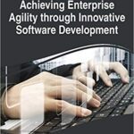 خرید و دانلود نسخه کامل کتاب Achieving Enterprise Agility through Innovative Software Development