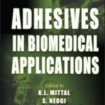 خرید و دانلود نسخه کامل کتاب Adhesives in Biomedical Applications –  Pdf