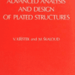 خرید و دانلود نسخه کامل کتاب Advanced analysis and design of plated structures –  Pdf