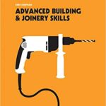خرید و دانلود نسخه کامل کتاب Advanced Building and Joinery Skills