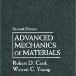 خرید و دانلود نسخه کامل کتاب Advanced Mechanics of Materials (2nd Edition) BY Robert Cook –  pdf