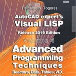 خرید و دانلود نسخه کامل کتاب Advanced Programming Techniques: Release 2019 edition (AutoCAD expert’s Visual LISP Book 4)  –  +  PDF