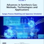 خرید و دانلود نسخه کامل کتاب Advances in Synthesis Gas: Methods, Technologies and Applications Syngas Process Modelling and Apparatus Simulation –  Pdf