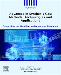 خرید و دانلود نسخه کامل کتاب Advances in Synthesis Gas: Methods, Technologies and Applications Syngas Process Modelling and Apparatus Simulation –  Pdf