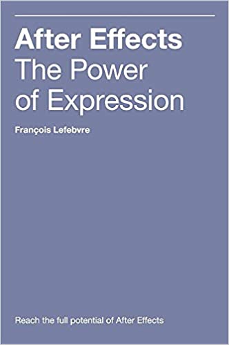 خرید و دانلود نسخه کامل کتاب After Effects: The Power of Expression – Pdf_68365eca323b9.jpeg خرید و دانلود نسخه کامل کتاب After Effects: The Power of Expression – Pdf