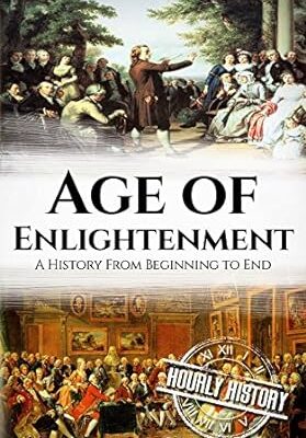 خرید و دانلود نسخه کامل کتاب Age of Enlightenment: A History From Beginning to End – + Pdf