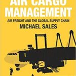 خرید و دانلود نسخه کامل کتاب Air Cargo Management (2nd Edition) –  Pdf