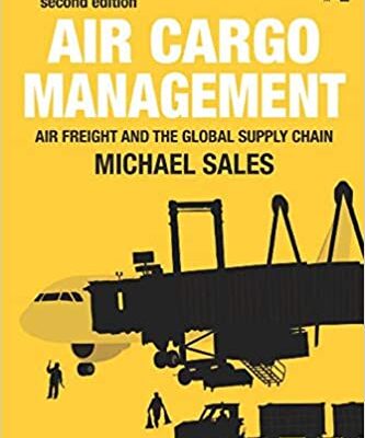 خرید و دانلود نسخه کامل کتاب Air Cargo Management (2nd Edition) –  Pdf
