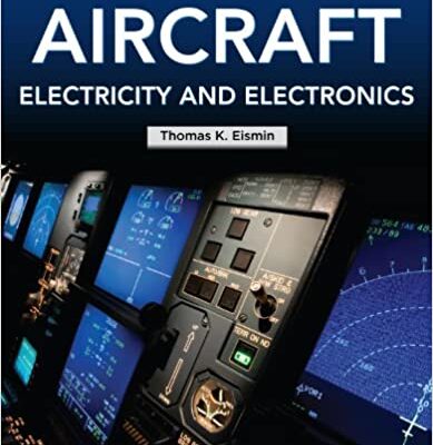 خرید و دانلود نسخه کامل کتاب Aircraft Electricity and Electronics (6th Edition) BY Eismin –  Pdf