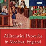 خرید و دانلود نسخه کامل کتاب Alliterative Proverbs in Medieval England Language Choice and Literary Meaning