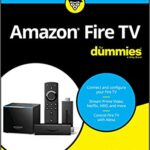 خرید و دانلود نسخه کامل کتاب Amazon Fire TV For Dummies (For Dummies (Computer/Tech))[2020] –  PDF