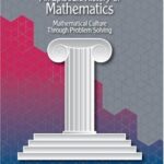 خرید و دانلود نسخه کامل کتاب An episodic history of mathematics. Mathematical culture through problem solving –  PDF